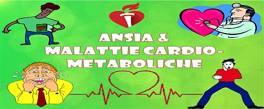 Ansia & malattie cardio-metaboliche