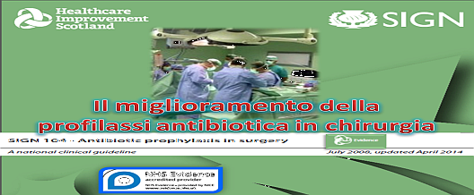 NICE – Il Miglioramento della Profilassi Antibiotica in Chirurgia