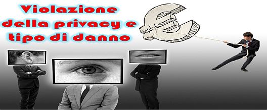 Violazione della privacy e tipo di danno